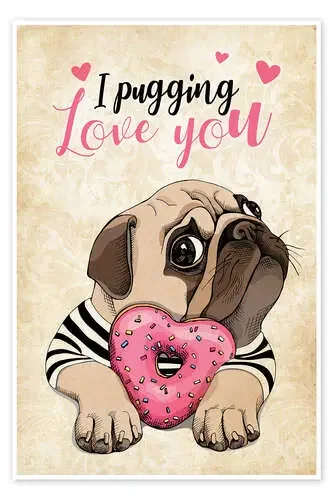 I Pugging Love You de Pineapple Licensing